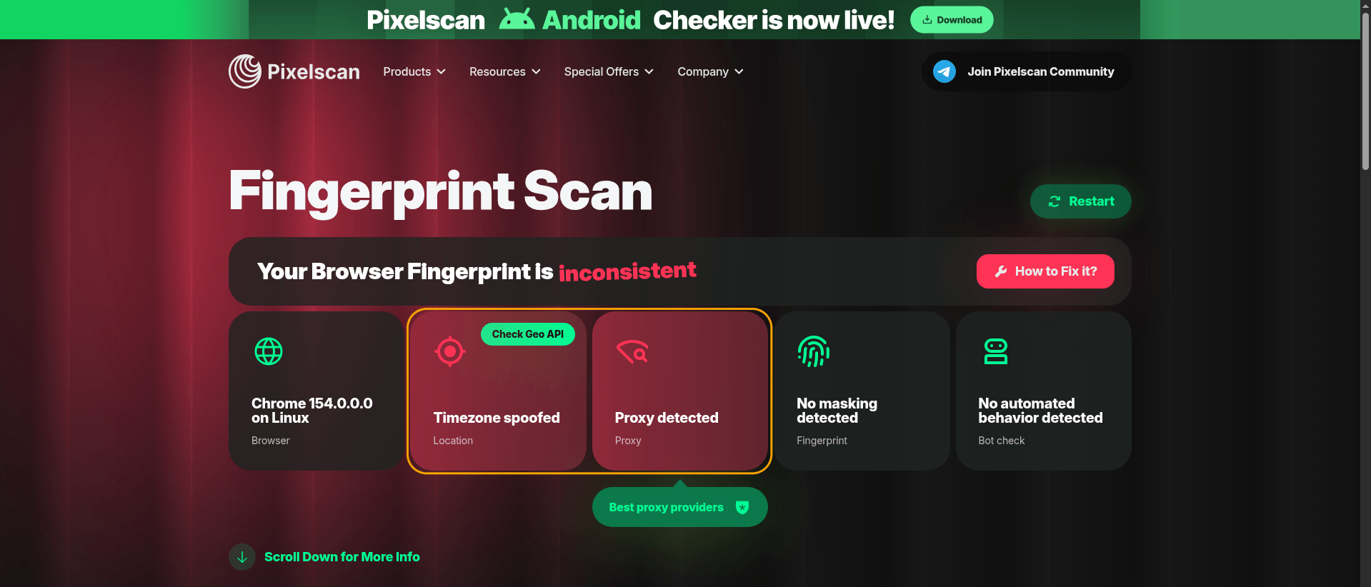 Pixelscan fingerprint scan of a Kernel bot-detection mode session, showing the result inconsistent. The cards read Chrome 154.0.0.0 on Linux, a time zone warning, Proxy detected, and No automated behavior detected, with the time zone and Proxy detected cards outlined.